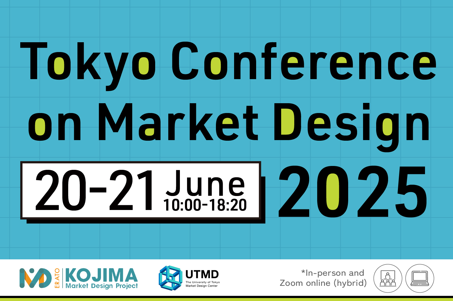 Tokyo Conference on Market Design 2025